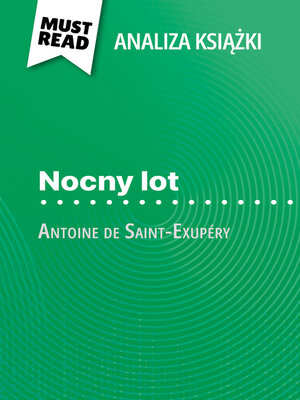 cover image of Nocny lot książka Antoine de Saint-Exupéry (Analiza książki)